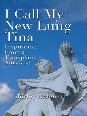 cover image of I Call My New Lung Tina